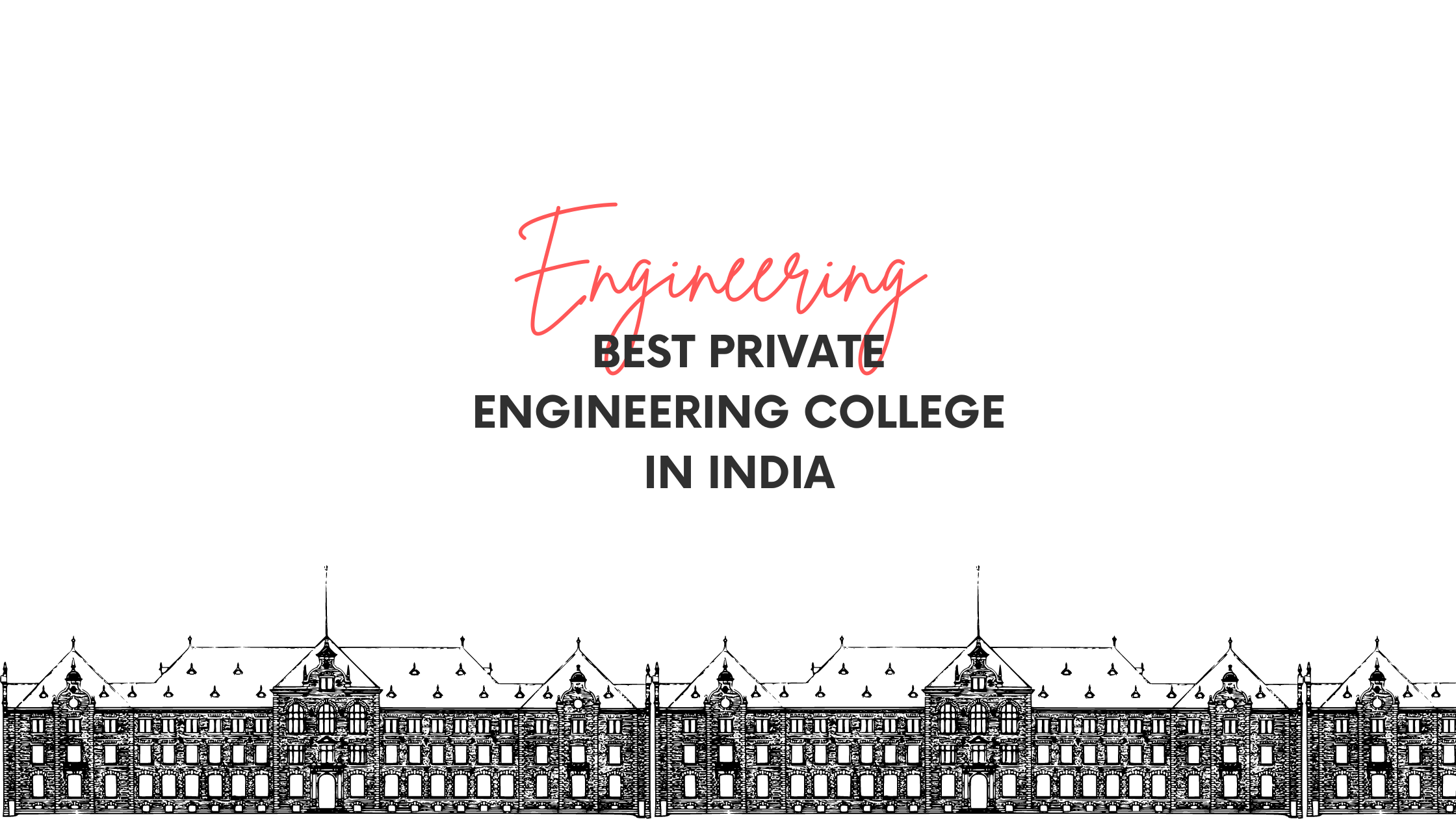 Best Private Engineering College in India